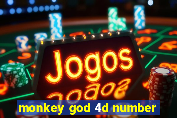 monkey god 4d number