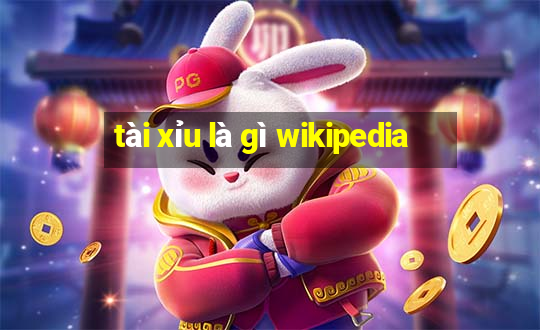 tài xỉu là gì wikipedia