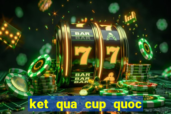 ket qua cup quoc gia phan lan