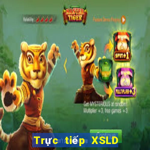 Trực tiếp XSLD ngày 27