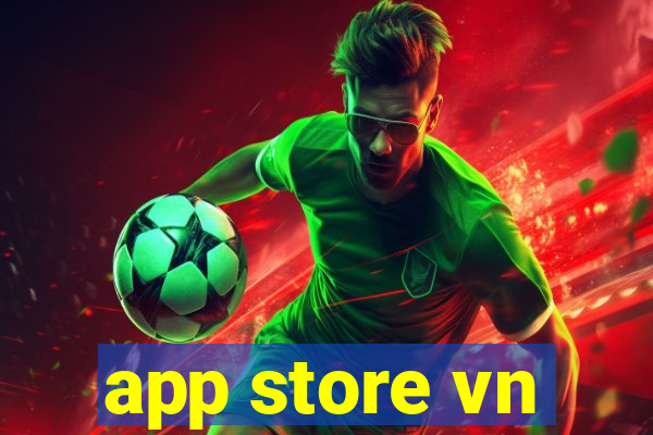 app store vn