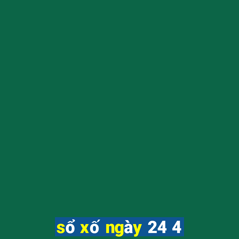 sổ xố ngày 24 4