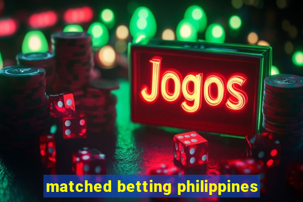 matched betting philippines