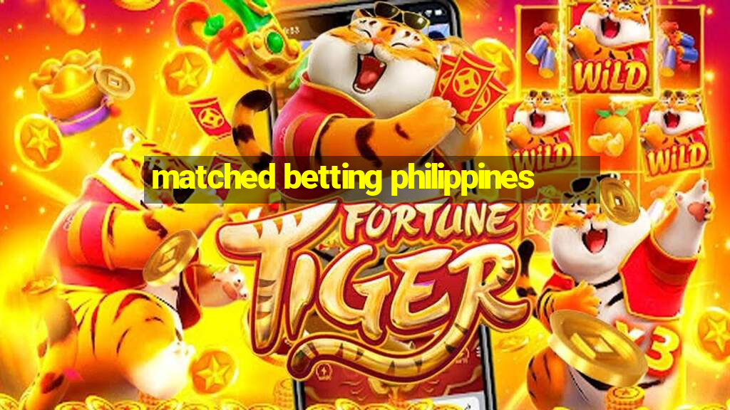 matched betting philippines