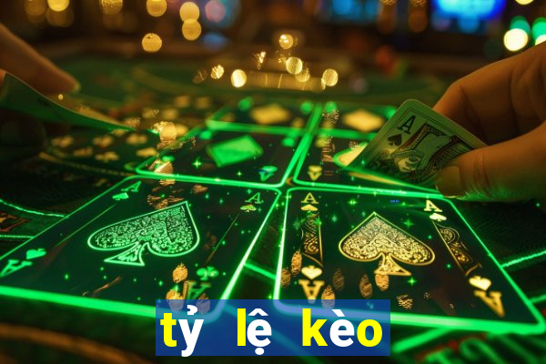 tỷ lệ kèo trực tuyến nhà cái