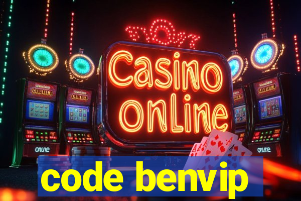 code benvip