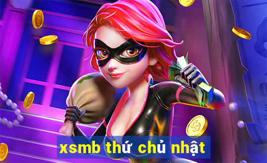 xsmb thứ chủ nhật