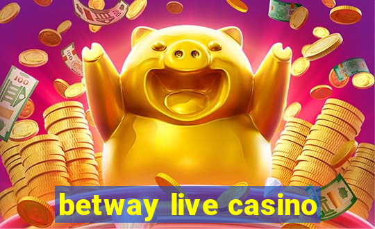 betway live casino