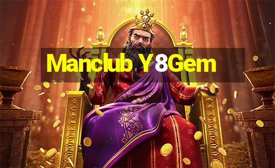 Manclub Y8Gem