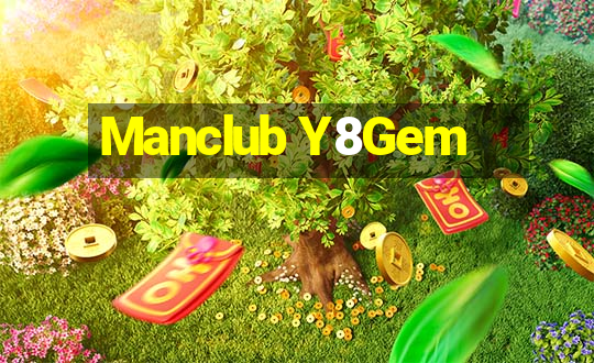 Manclub Y8Gem