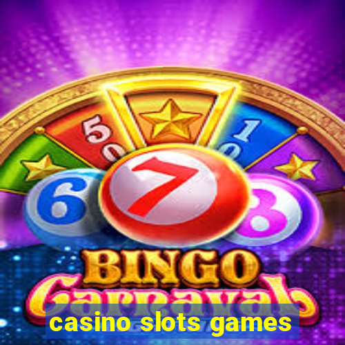 casino slots games