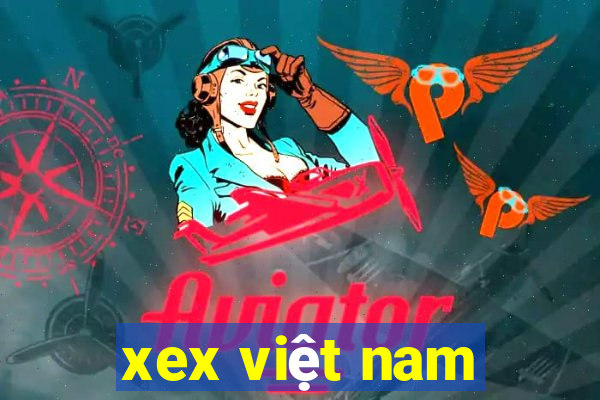 xex việt nam