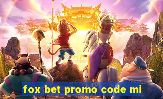 fox bet promo code mi