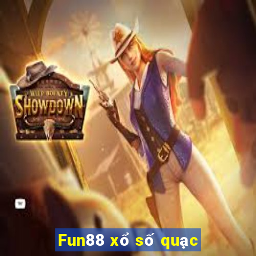 Fun88 xổ số quạc