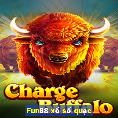 Fun88 xổ số quạc