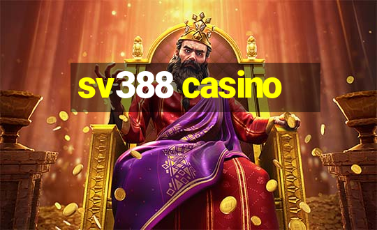 sv388 casino