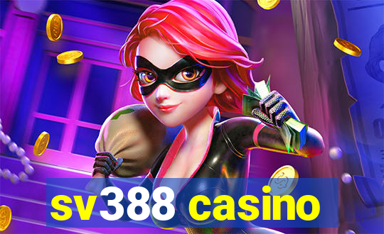 sv388 casino