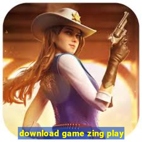 download game zing play