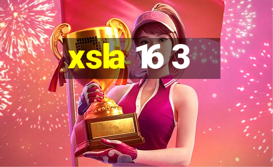 xsla 16 3