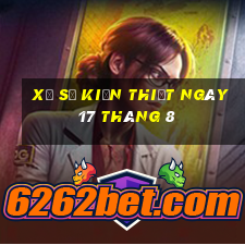 xổ số kiến thiết ngày 17 tháng 8