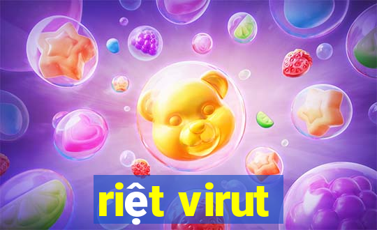 riệt virut