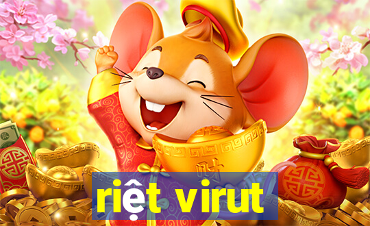 riệt virut