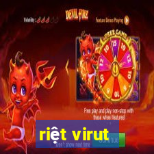 riệt virut