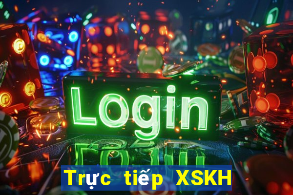 Trực tiếp XSKH ngày 10