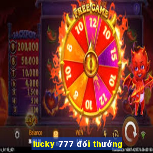 lucky 777 đổi thưởng