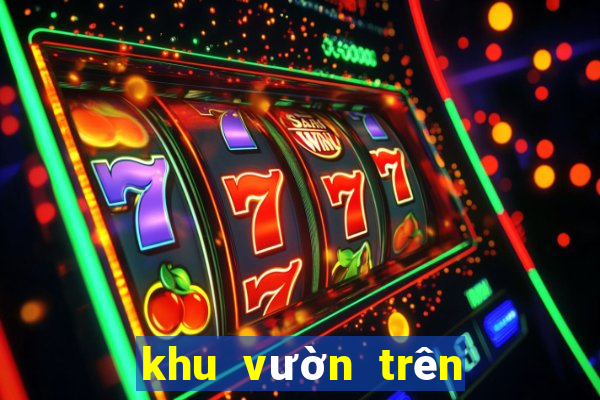 khu vườn trên mây zingplay