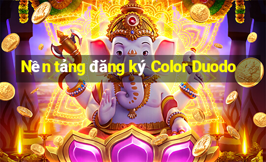 Nền tảng đăng ký Color Duodo