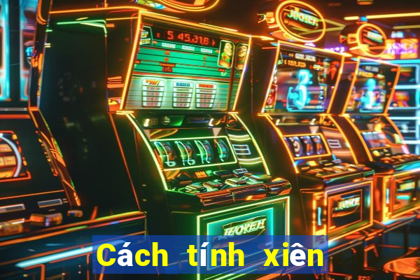 Cách tính xiên 3 bóng đá