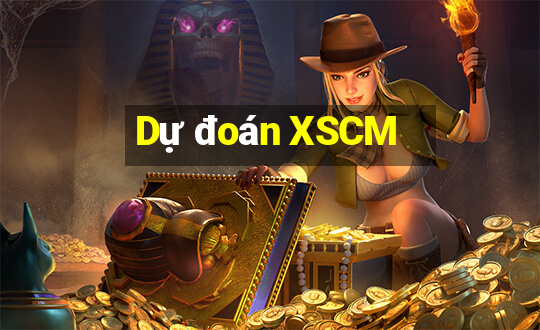 Dự đoán XSCM