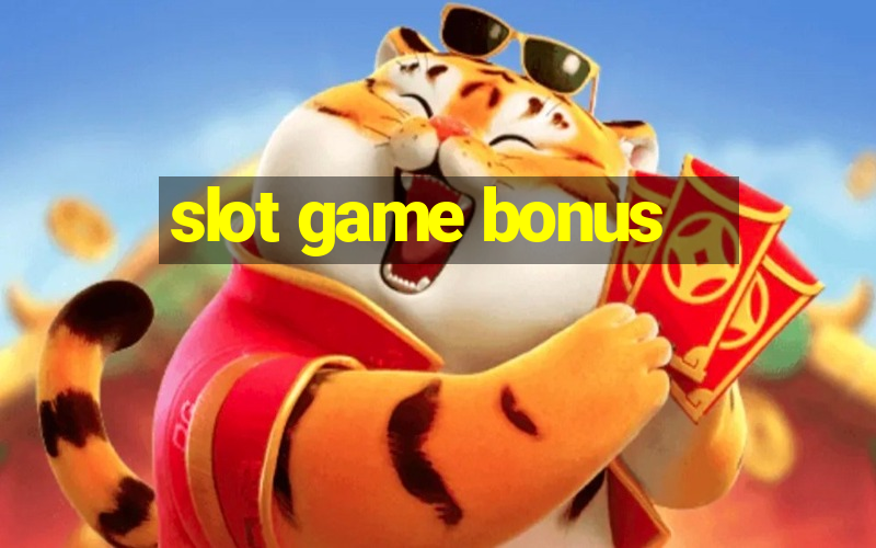 slot game bonus