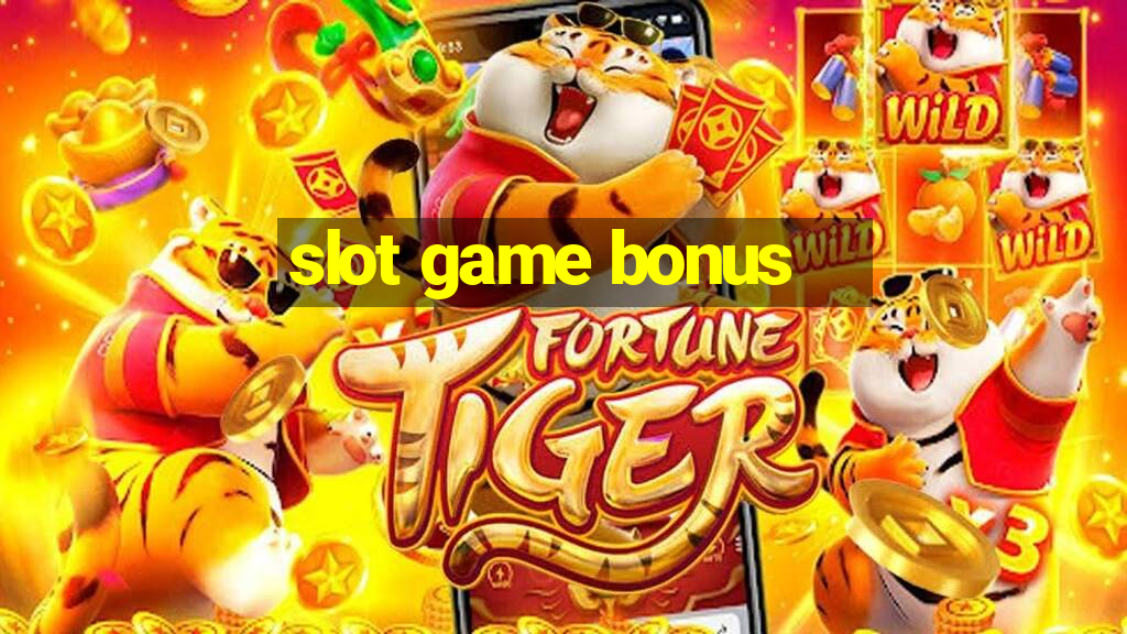 slot game bonus