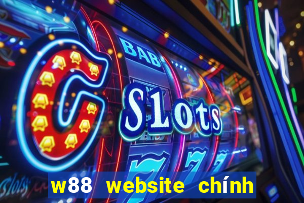 w88 website chính thức 2 2022