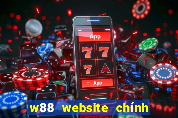 w88 website chính thức 2 2022