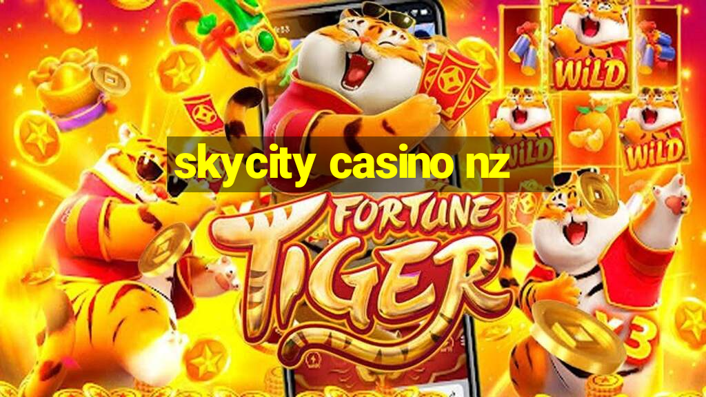 skycity casino nz