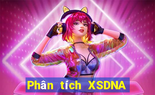 Phân tích XSDNA ngày 27