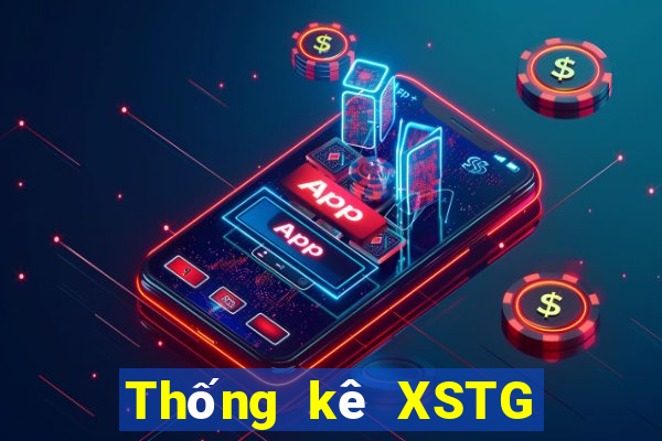 Thống kê XSTG Thứ 7