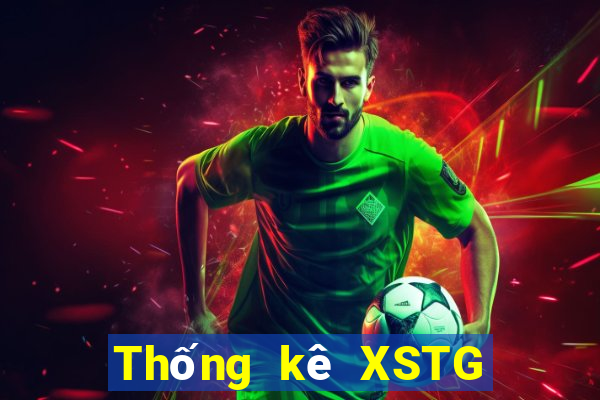 Thống kê XSTG Thứ 7