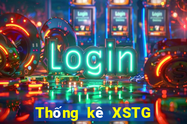 Thống kê XSTG Thứ 7