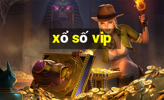 xổ số vip