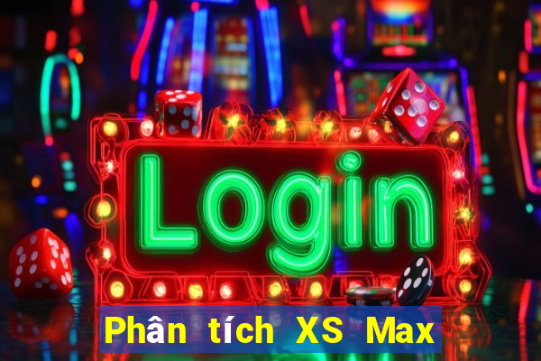 Phân tích XS Max 4D ngày 19