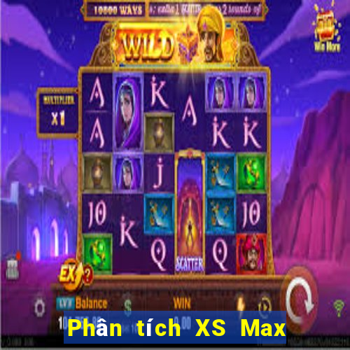 Phân tích XS Max 4D ngày 19