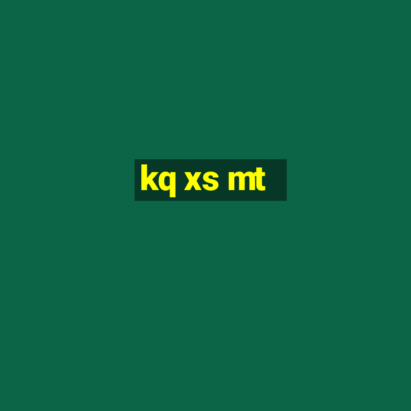 kq xs mt