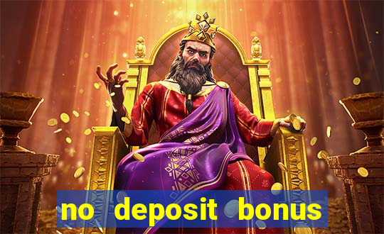 no deposit bonus casino 2017