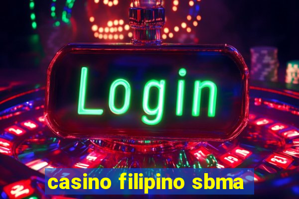 casino filipino sbma