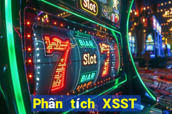 Phân tích XSST ngày 1