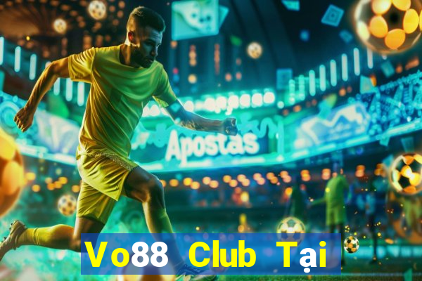 Vo88 Club Tại Game Bài Đổi The